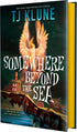 SOMEWHERE BEYOND THE SEA (CERULEAN CHRONICLES #2) - KLUNE. TJ